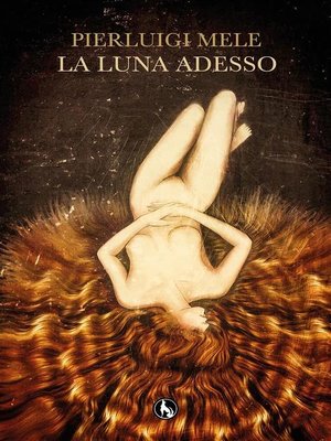 cover image of La luna adesso